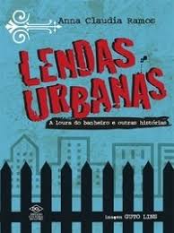 Lendas urbanas – A loura do banheiro e outras histórias – Livraria ...